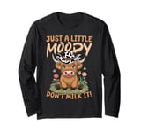 Scottish Highland Cow Just a little moody, don’t milk it! Long Sleeve T-Shirt