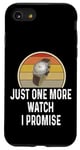 iPhone SE (2020) / 7 / 8 Funny Watch Lover Just One More Watch I Promise Timepiece Case