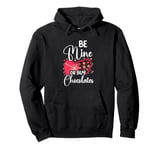 Be Mine Or Buy Chocolates Relationship Couple Heart Pullover Hoodie