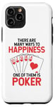 Coque pour iPhone 11 Pro De nombreuses façons de faire du bonheur Poker Hands Texas Holdem Player Poker