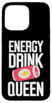 Coque pour iPhone 15 Pro Max Boisson énergisante Queen Energy Drink