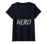 Womens Funny Quote One Word Design Of Hero V-Neck T-Shirt