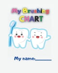 Tooth Brushing Chart Book: Toothbrush Charts for Kids 8 X 10 Inches 50 Page