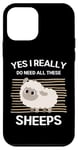 Coque pour iPhone 12 mini Moutons mignons Yes I Really Do Need All These Sheeps