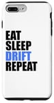 Coque pour iPhone 7 Plus/8 Plus Eat Sleep Drift Repeat Car Racing Street Track