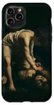 iPhone 11 Pro David and Goliath by Caravaggio (1599) Case