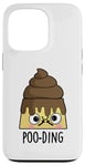 Coque pour iPhone 13 Pro Jeu de mots amusant Poo-ding