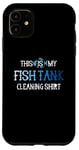 Coque pour iPhone 11 This Is My Fish Tank Cleaning Staff Aquarist Vintage