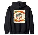 Pretty Last Days of Autumn Statement for Boys and Girls Zip Hoodie