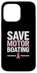 Coque pour iPhone 14 Pro Max Save Motor Boating Soutien contre le cancer du sein Rose Amour Hommes Femmes