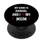 Danial I Love My Mum Cute Personal Mother's Day PopSockets Adhesive PopGrip