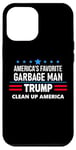 Coque pour iPhone 12 Pro Max Trump America's Favorite Garbage Man Here To Clean Up Trash