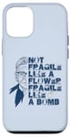 iPhone 12/12 Pro Ruth Bader Ginsburg NOT FRAGILE LIKE A FLOWER BOMB RBG Meme Case