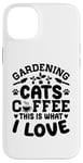 Coque pour iPhone 14 Plus Gardening Cats Coffee This Is What I Love Jardinage