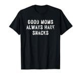 Good Moms Say Bad Words Tee T-Shirt