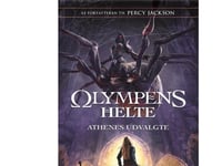 Olympens Hjältar (3) - Atens Utvalda | Rick Riordan | Språk: Danska