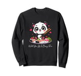 Panda Rice Is Life Love Eat Food With You Life Is Beary Rice Sweatshirt