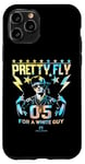 iPhone 11 Pro PRETTY FLY FOR A WHITE GUY Case