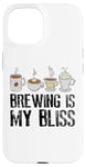 iPhone 15 Coffee Brewing Is My Bliss Coffee Brewer Case