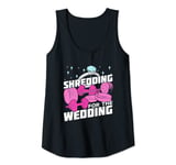 Womens Shredding For The Wedding Tank Top