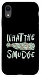 Coque pour iPhone XR What The Smudge Energy Healing Smudging