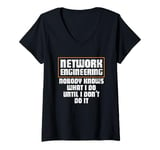 Womens Network Engineering Nobody Knows What I Do Network Engineer V-Neck T-Shirt