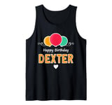 Happy Birthday saying Dexter Tank Top