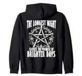 The Longest Night Carries the Promise of Brighter Days Zip Hoodie