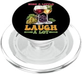 Wine A Little Laugh A Lot Relaxation PopSockets PopGrip pour MagSafe