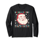 Nurse Christmas Santa Nice To The Geriatric Care Giver Long Sleeve T-Shirt