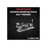 Dwarfen Mountain Holds Bolt Thrower Warhammer The Old World