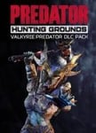 Predator: Hunting Grounds - Valkyrie Predator DLC Pack OS: Windows