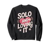 Anti Valentines Day Funny Heart Humor Sarcastic Love Sweatshirt