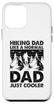 Coque pour iPhone 12 mini Un papa qui fait de la randonnée comme un père normal, juste plus cool - Hiking Daddy