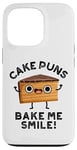 iPhone 13 Pro Cake Puns Bake Me Smile Funny Food Pun Case