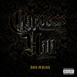 Cypress Hill  Back In Black  CD