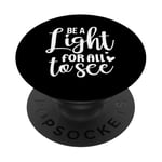 Be A Light For All To See PopSockets PopGrip Interchangeable