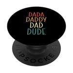 Dada Daddy Dad Dude Funny Dad Fête des Pères 2024 Rétro Vintage PopSockets PopGrip Interchangeable