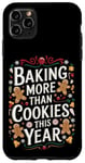 iPhone 11 Pro Max Baking More Than Cookies This Year New Mom Christmas Reveal Case