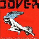 Dover  I Was Dead For 7 Weeks In The City Of Angels  LP/Vinyl