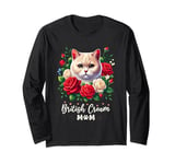 Roses Flowers British Cream Mom British Shorthair Cat Long Sleeve T-Shirt