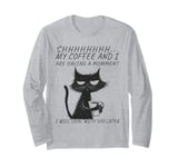 Funny Angry Cat Coffee Mug With Sayings, Black Cat Coffee Long Sleeve T-Shirt