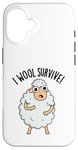 Coque pour iPhone 16 I Wool Survive est un jeu de mots amusant en forme de mouton