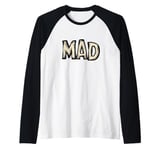 Nice Mad Statement for Man and Woman Raglan Baseball Tee