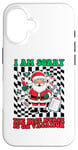 iPhone 16 I'm sorry the nice nurse is on vacation ugly x-mas sweater Case