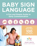 Baby Sign Language  A Fun and Simple Guide to Early Communication