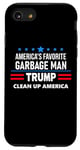 Coque pour iPhone SE (2020) / 7 / 8 Trump America's Favorite Garbage Man Here To Clean Up Trash