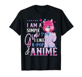 Girls I Like K-Pop and Anime Merch Japanese Otaku T-Shirt