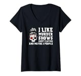 Womens Best Murder Show Art For Men Women Murder Crime Investigator V-Neck T-Shirt