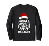 Christmas Santa's Favorite Business Office Manager Funny Long Sleeve T-Shirt